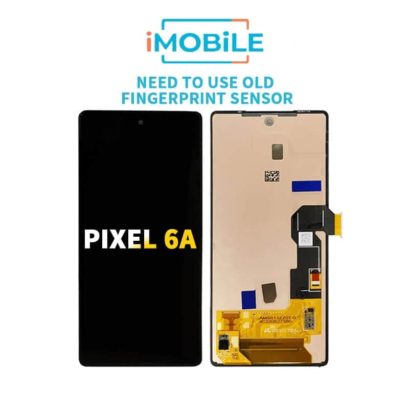 Google Pixel 6A Compatible LCD Touch Digitizer Screen [Need to Use old Fingerprint Sensor]